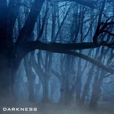 Darkness | Boomplay Music