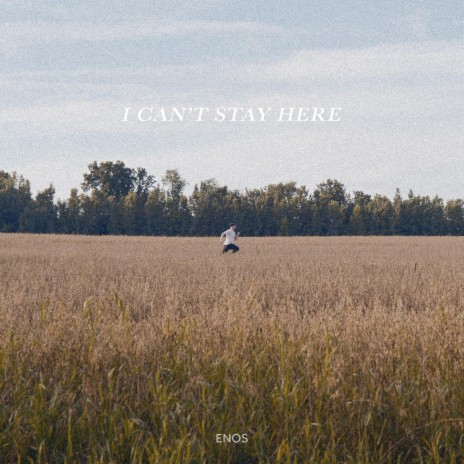 I Can't Stay Here | Boomplay Music
