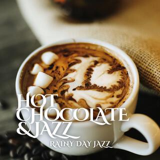 Hot Chocolate & Jazz