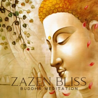 Zazen Bliss: Relaxing Buddha Meditation & Tibetan Sound Bath, Quiet Music for Inner Peace, Healing, and Silence