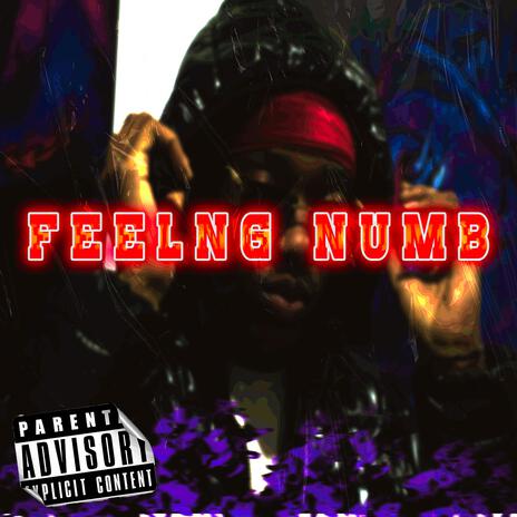 FEELING NUMB