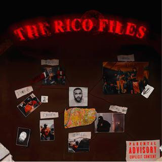 The Rico Files