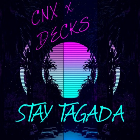 Stay Tagada ft. 36x | Boomplay Music