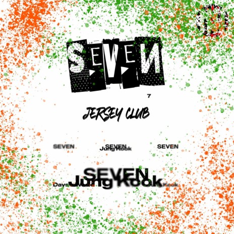 Seven (Jersey Club) | Boomplay Music