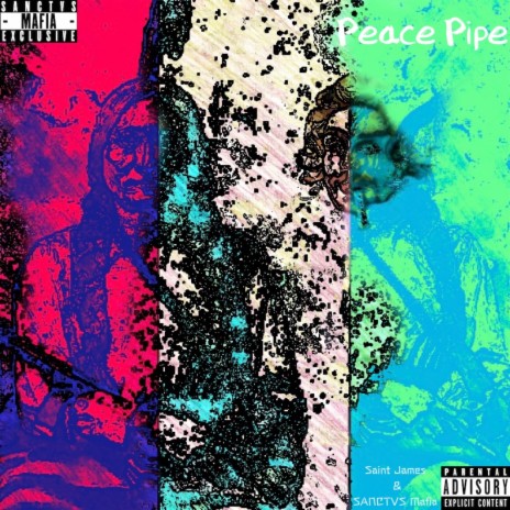 Peace Pipe ft. SANCTVS Mafia | Boomplay Music