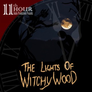 The Lights of Witchywood
