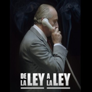 De la Ley a la Ley (Film Original Soundtrack)