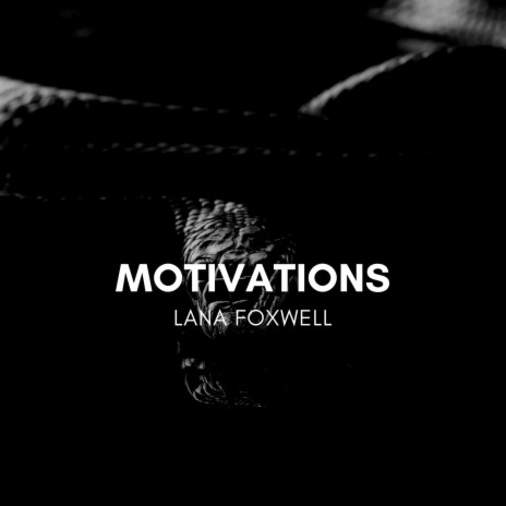 Motivations | Boomplay Music