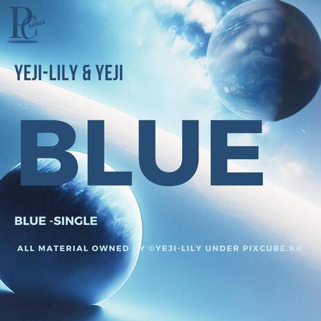 BLUE ft. Yeji | Boomplay Music