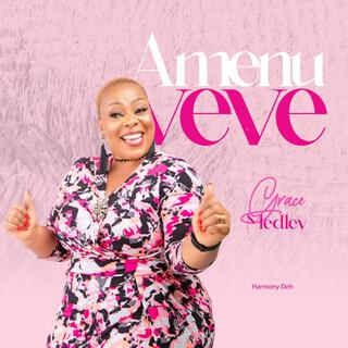 Amenuveve (Grace Medley)