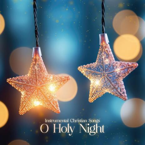 Holy Night | Boomplay Music