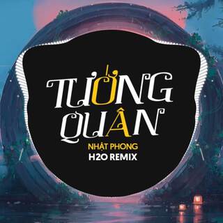 Tướng Quân (Remix Deep House)