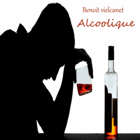 Alcoolique | Boomplay Music