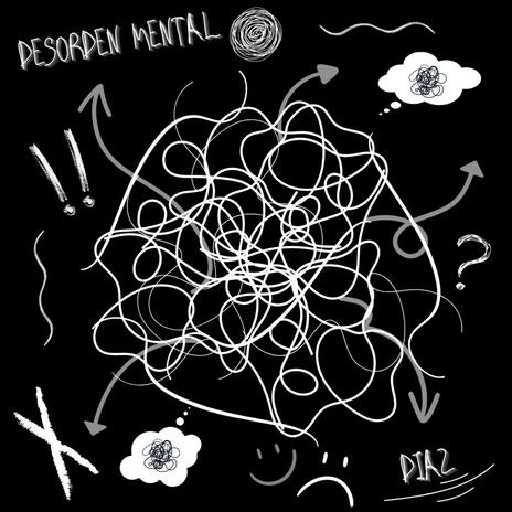 Desorden Mental | Boomplay Music