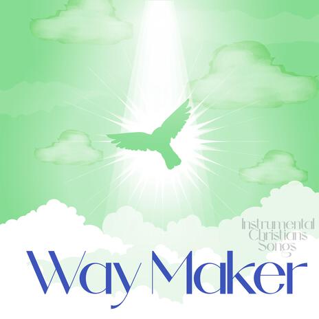 Way Maker | Boomplay Music