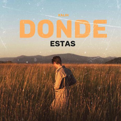 Donde Estas | Boomplay Music