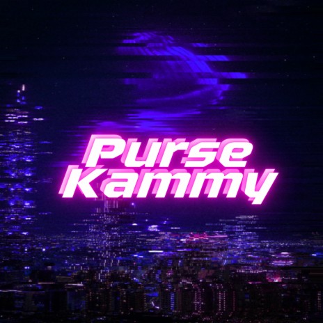 Purse Kammy | Boomplay Music