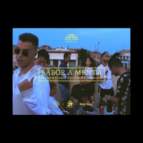 Sabor a Menta ft. Flashy Ice Cream, DAAX, Mr. MAD & Shan Guy | Boomplay Music