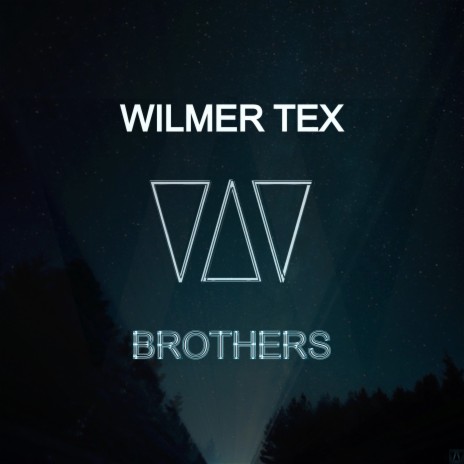 Brothers | Boomplay Music