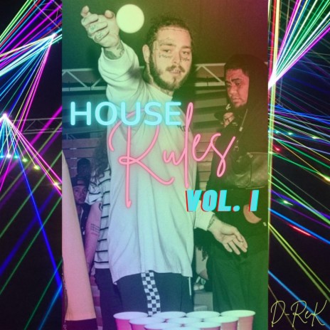 House Rules | Boomplay Music