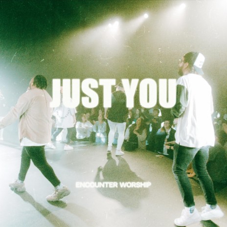 Just You ft. Zion Middlebrooks | Boomplay Music