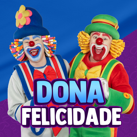 Dona Felicidade