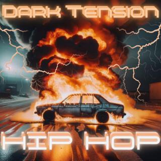 Songs Heard On TV: Dark Tension Hip Hop