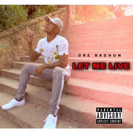 Let Me Live | Boomplay Music