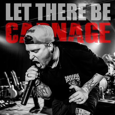 Let There be Carnage (Metal Version) | Boomplay Music