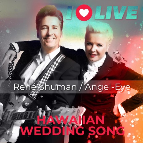 Hawaiian Wedding Song (Live) ft. Angel-Eye | Boomplay Music