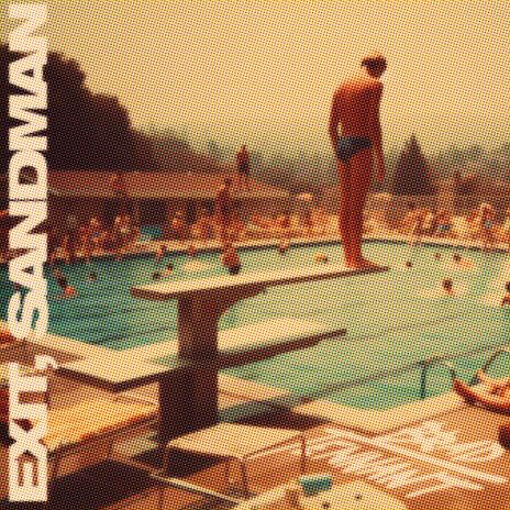 Exit, Sandman | Boomplay Music