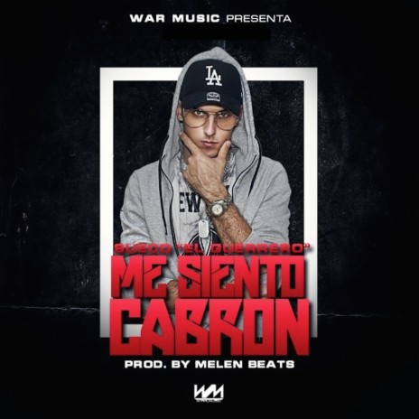 Me Siento Cabrón | Boomplay Music