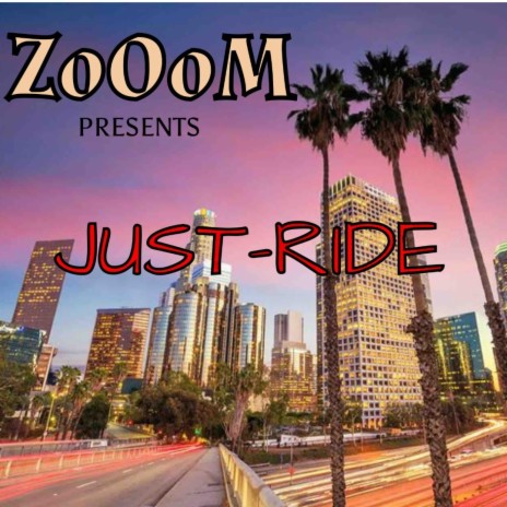 Just-Ride | Boomplay Music