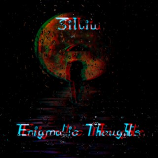 Enigmatic Thoughts (Remastered)