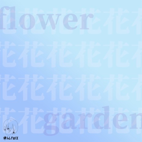 Flower Garden | Boomplay Music