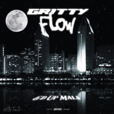 Gritty Flow | Boomplay Music