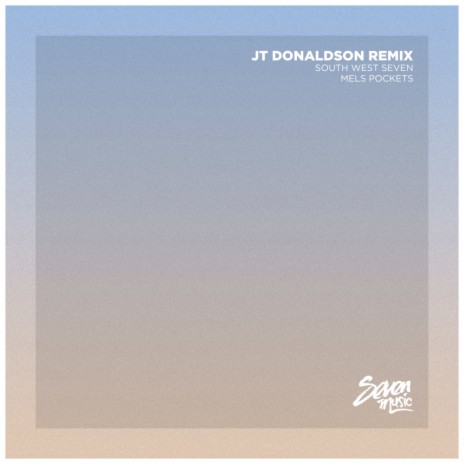 Mels Pockets (JT Donaldson Remix) ft. JT Donaldson | Boomplay Music