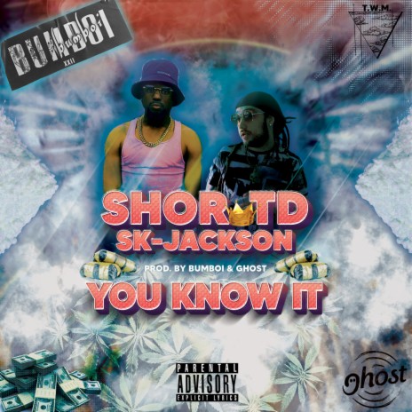 You Know it ft. SK Jackson | Boomplay Music