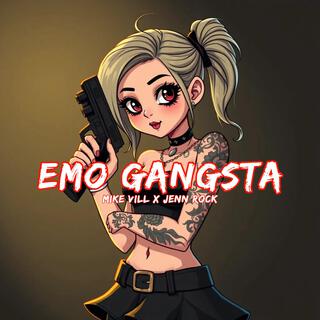 Emo Gangsta