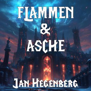 Flammen & Asche (WoW Fan Song) lyrics | Boomplay Music