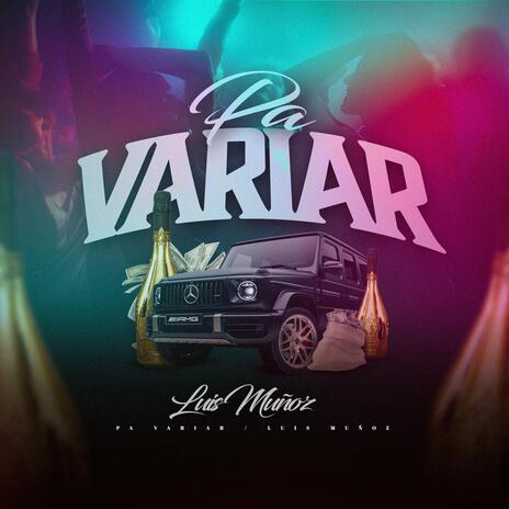 PA VARIAR | Boomplay Music