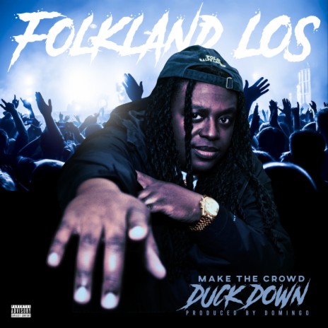 Make the Crowd Duck Down | Boomplay Music