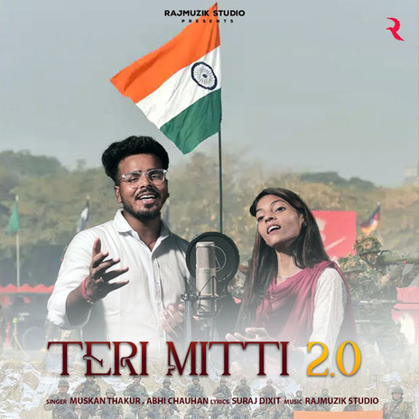 Teri Mitti 2.0 ft. Abhi Chauhan | Boomplay Music