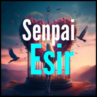 Esir lyrics | Boomplay Music