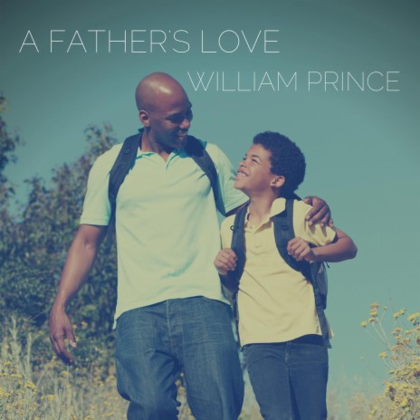 A Father's Love | Boomplay Music