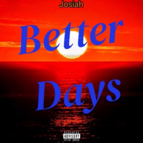 Better Days