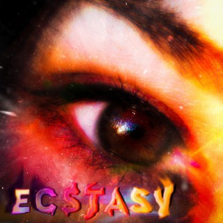 Ecstasy lyrics | Boomplay Music