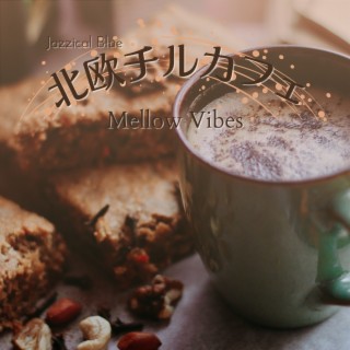 北欧チルカフェ - Mellow Vibes