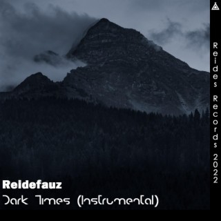 Dark Times (Instrumental)