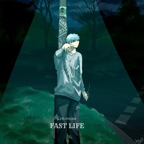 FAST LIFE (SLOWED + REVERB) | Boomplay Music